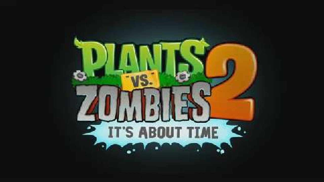 Plants vs. Zombies 2 Trailer