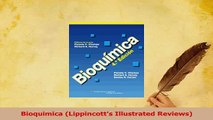 Read  Bioquimica Lippincotts Illustrated Reviews Ebook Free