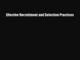 Read Effective Recruitment and Selection Practices Ebook Online