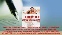 Download  Erectile Dysfunction Impotence in Men  Overview Treatments and Cures for Impotence Ebook Free