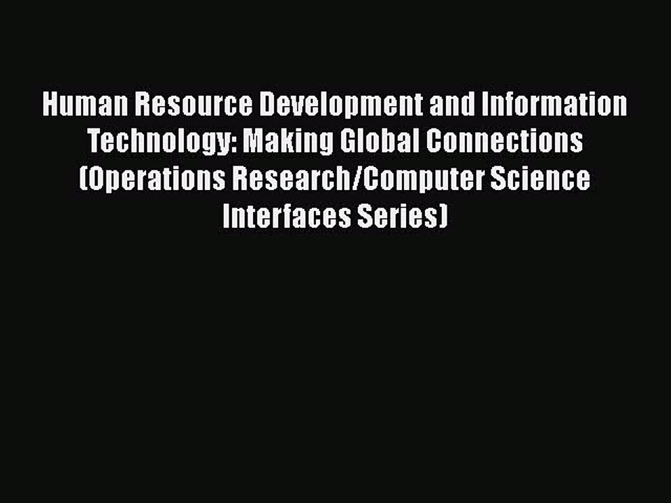 [PDF] Human Resource Development and Information Technology: Making Global Connections (Operations
