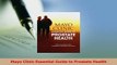 Read  Mayo Clinic Essential Guide to Prostate Health Ebook Free