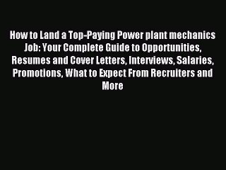 Read How to Land a Top-Paying Power plant mechanics Job: Your Complete Guide to Opportunities