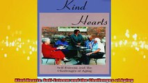 READ book  Kind Hearts SelfEsteem and the Challenges of Aging Full Free