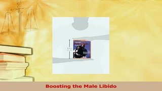 Read  Boosting the Male Libido Ebook Free