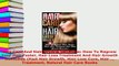 Download  Hair Care And Hair Growth Solutions How To Regrow Your Hair Faster Hair Loss Treatment PDF Online