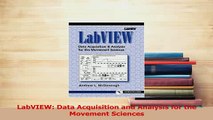 Download  LabVIEW Data Acquisition and Analysis for the Movement Sciences PDF Free