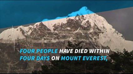 4 climbers die in 4 days on Mount Everest