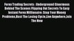 Read Forex Trading Secrets : Underground Ginormous Behind The Scenes Flipping Out Secrets To