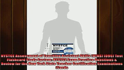 FREE DOWNLOAD  NYSTCE Assessment of Teaching Assistant Skills ATAS 095 Test Flashcard Study System  FREE BOOOK ONLINE