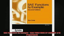 READ FREE Ebooks  SAS Functions by Example   SAS FUNCTIONS BY EXAMPLE 2E Paperback Online Free