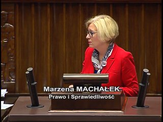 Poseł Marzena Machałek - Wystąpienie z dnia 18 maja 2016 roku.