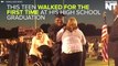 Teen Born With Cerebral Palsy Walks For First Time At High School Graduation
