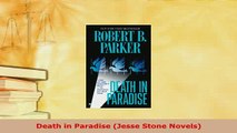 Download  Death in Paradise Jesse Stone Novels  Read Online