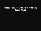 PDF Amanda's Amorous Aliens (Siren Publishing Menage Amour)  EBook