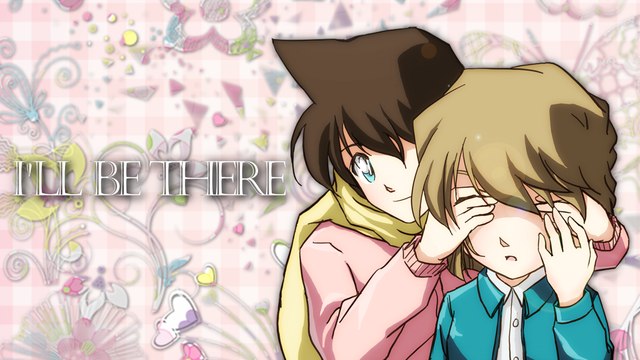 Detective Conan AMV - I'll Be There - Ran & Ai