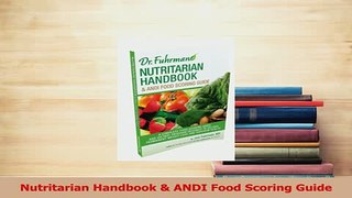 Read  Nutritarian Handbook  ANDI Food Scoring Guide PDF Free