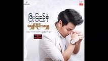Myanmar Music Phyo Pyae Sone    Yu Za Nar Htaung Thaung Way Khae YIn