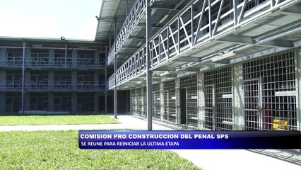 Comisión se reúne para reiniciar la ultima etapa de nuevo centro penal