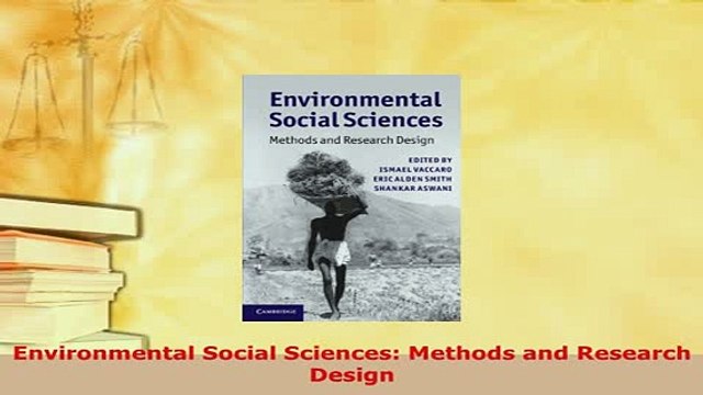 Download Environmental Social Sciences Methods and Research Design PDF Full Ebook