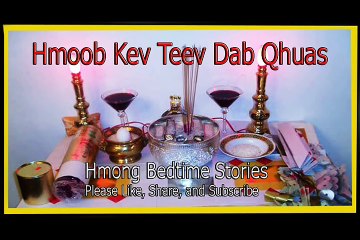 Hmoob Kev Teev Dab Qhuas Patr 2