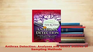 PDF  Anthrax Detection Analyses and Select Studies of Sampling Methods PDF Book Free