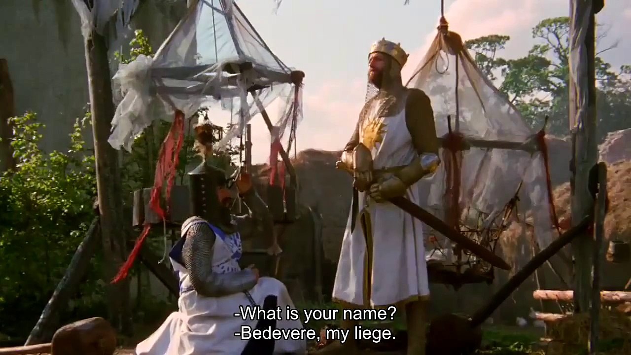 "Sir Bedevere" - Monty Python and the Holy Grail