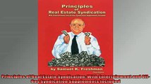 EBOOK ONLINE  Principles of Real Estate Syndication With Entertainment and OilGas Syndication  FREE BOOOK ONLINE