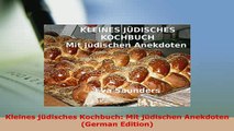 PDF  Kleines jüdisches Kochbuch Mit jüdischen Anekdoten German Edition PDF Full Ebook