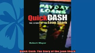 Free book  Quick Cash The Story of the Loan Shark