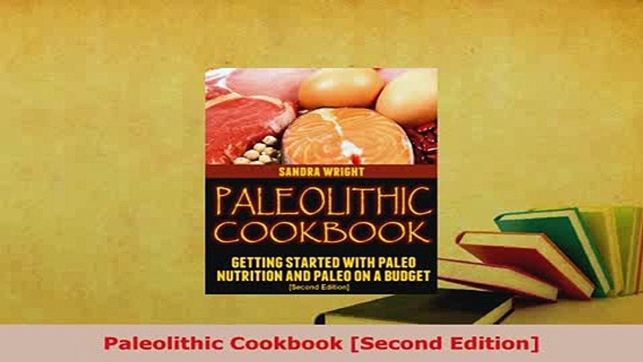 PDF  Paleolithic Cookbook Second Edition Download Full Ebook
