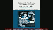 For you  Economic Analysis Moral Philosophy and Public Policy