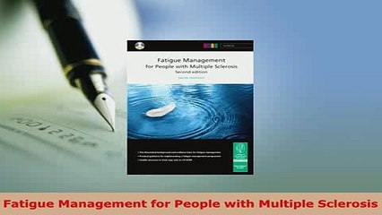 PDF  Fatigue Management for People with Multiple Sclerosis  EBook
