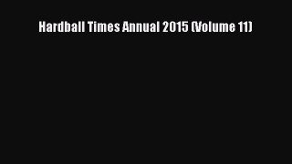 Read Hardball Times Annual 2015 (Volume 11) Ebook Free