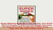 PDF  Mouth Watering Super Shred Diet Recipes Your STICK WITH IT Recipes To Help You Lose Download Full Ebook