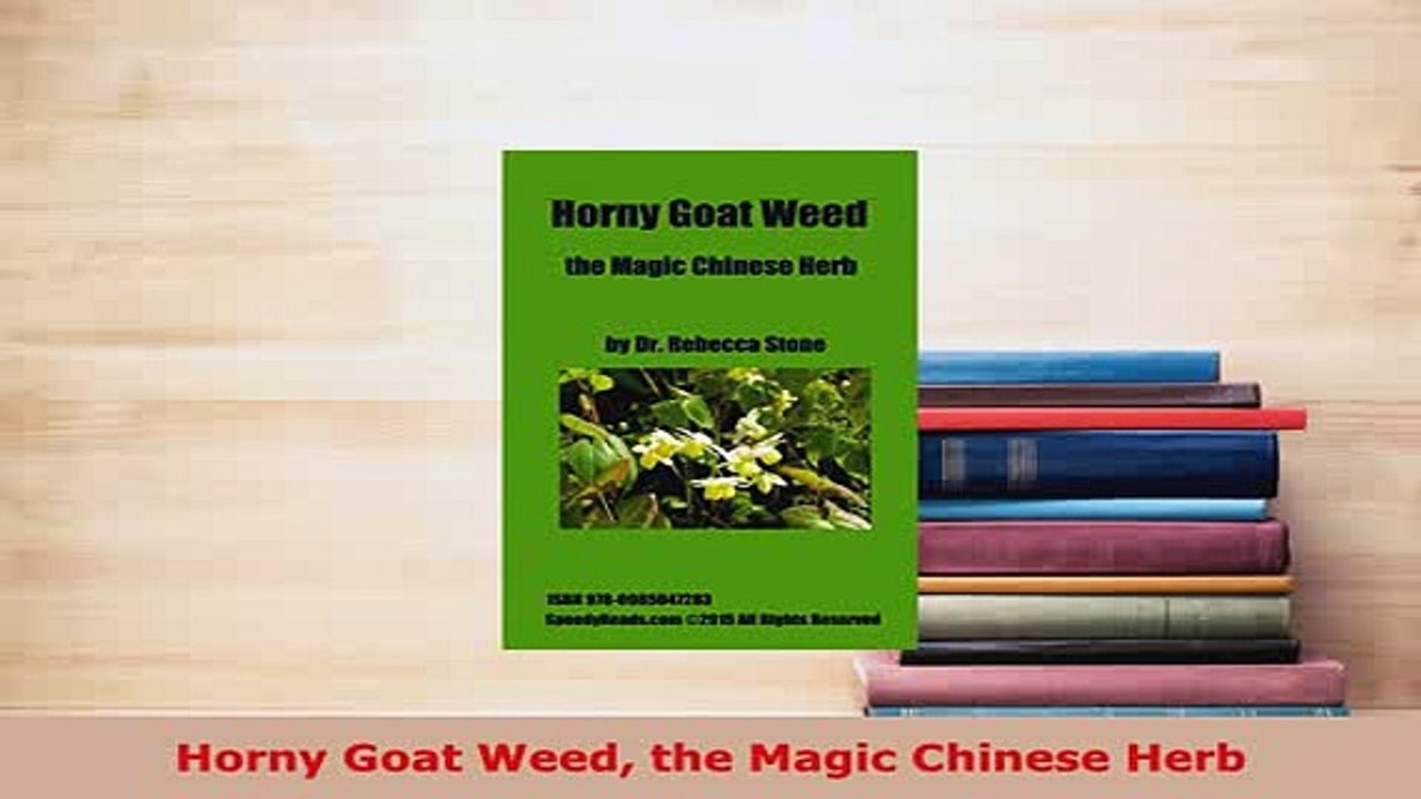 Download  Horny Goat Weed the Magic Chinese Herb Free Books