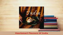 PDF  Heartsmart Flavours Of India Download Full Ebook