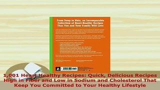 PDF  1001 Heart Healthy Recipes Quick Delicious Recipes High in Fiber and Low in Sodium and Read Online
