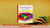 Download  Meningitis Symptoms Management and Potential Complications PDF Full Ebook