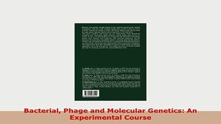 Download  Bacterial Phage and Molecular Genetics An Experimental Course Download Online