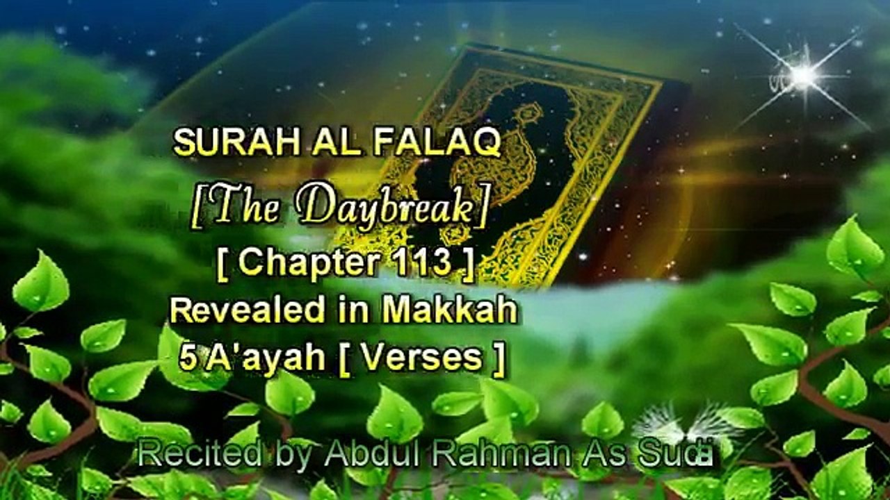 SURAH AL FALAQ [Chapter 113] Recited by AbdulRahman As Sudais