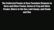 Read The Collected Poems of Sara Teasdale (Sonnets to Duse and Other Poems Helen of Troy and