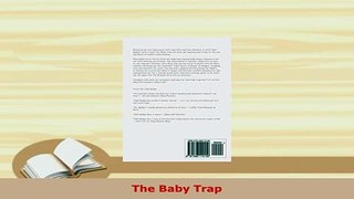 Download  The Baby Trap Read Full Ebook