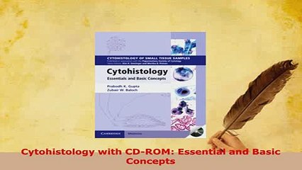PDF  Cytohistology with CDROM Essential and Basic Concepts Free Books