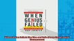 FREE DOWNLOAD  When Genius Failed The Rise and Fall of LongTerm Capital Management  BOOK ONLINE