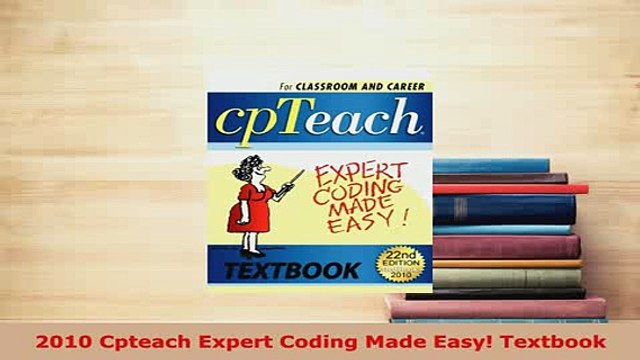 Download 2010 Cpteach Expert Coding Made Easy Textbook Read Online