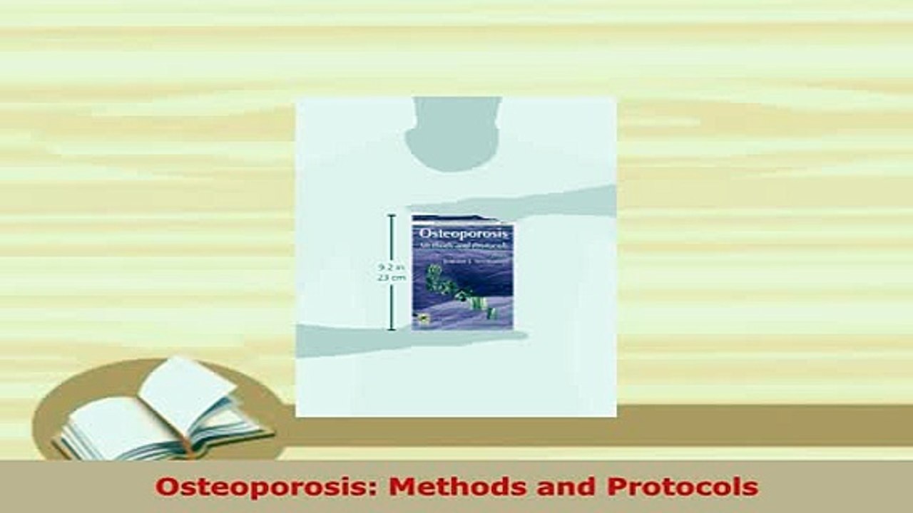 PDF  Osteoporosis Methods and Protocols Free Books