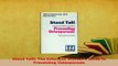 PDF  Stand Tall The Informed Womans Guide to Preventing Osteoporosis  EBook
