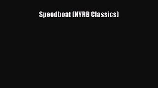 Download Speedboat (NYRB Classics) Ebook Online