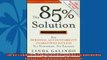 Most popular  The 85 Solution How Personal Accountability Guarantees Success  No Nonsense No Excuses